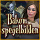 Bakom spegelbilden